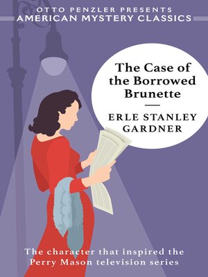 cover image of The Case of the Borrowed Brunette